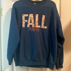 NWOT Fall vibes sweatshirt